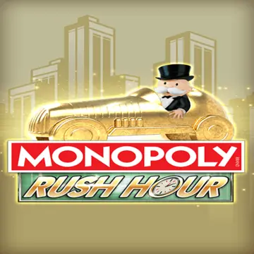 Bigtime : MONOPOLY Rush Hour - TROPICANA77