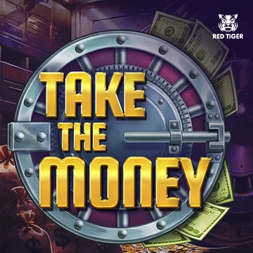 Take the Money - TROPICANA77